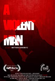 A Violent Man 2017 Dub in Hindi Full Movie